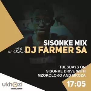 Dj Farmer SA - Ukhozi FM Mix (10 Dec 2019)